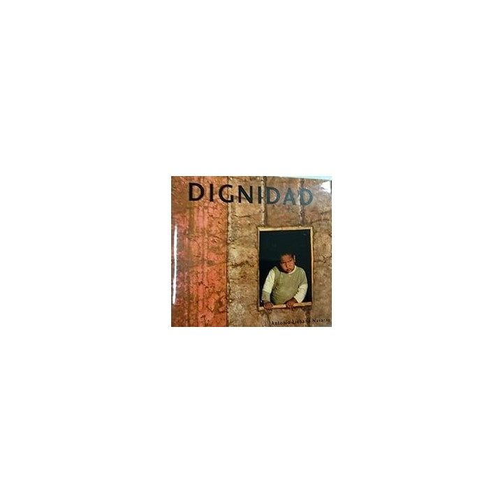 Dignidad - Liébana Navarro, Antonio